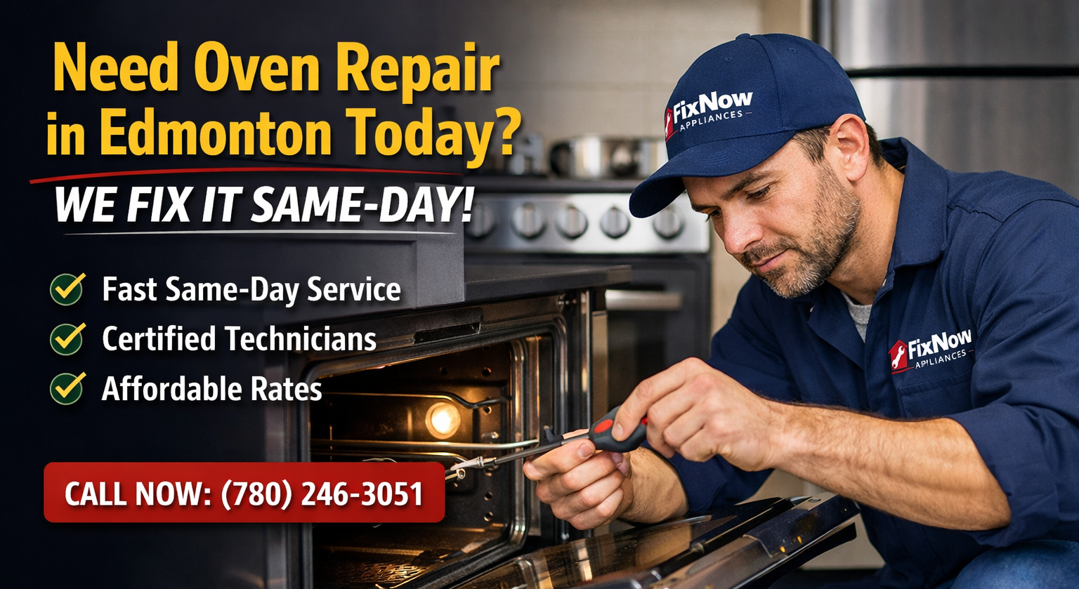 Need Oven Repair in Edmonton Today? Same-Day Service FixNow Appliances